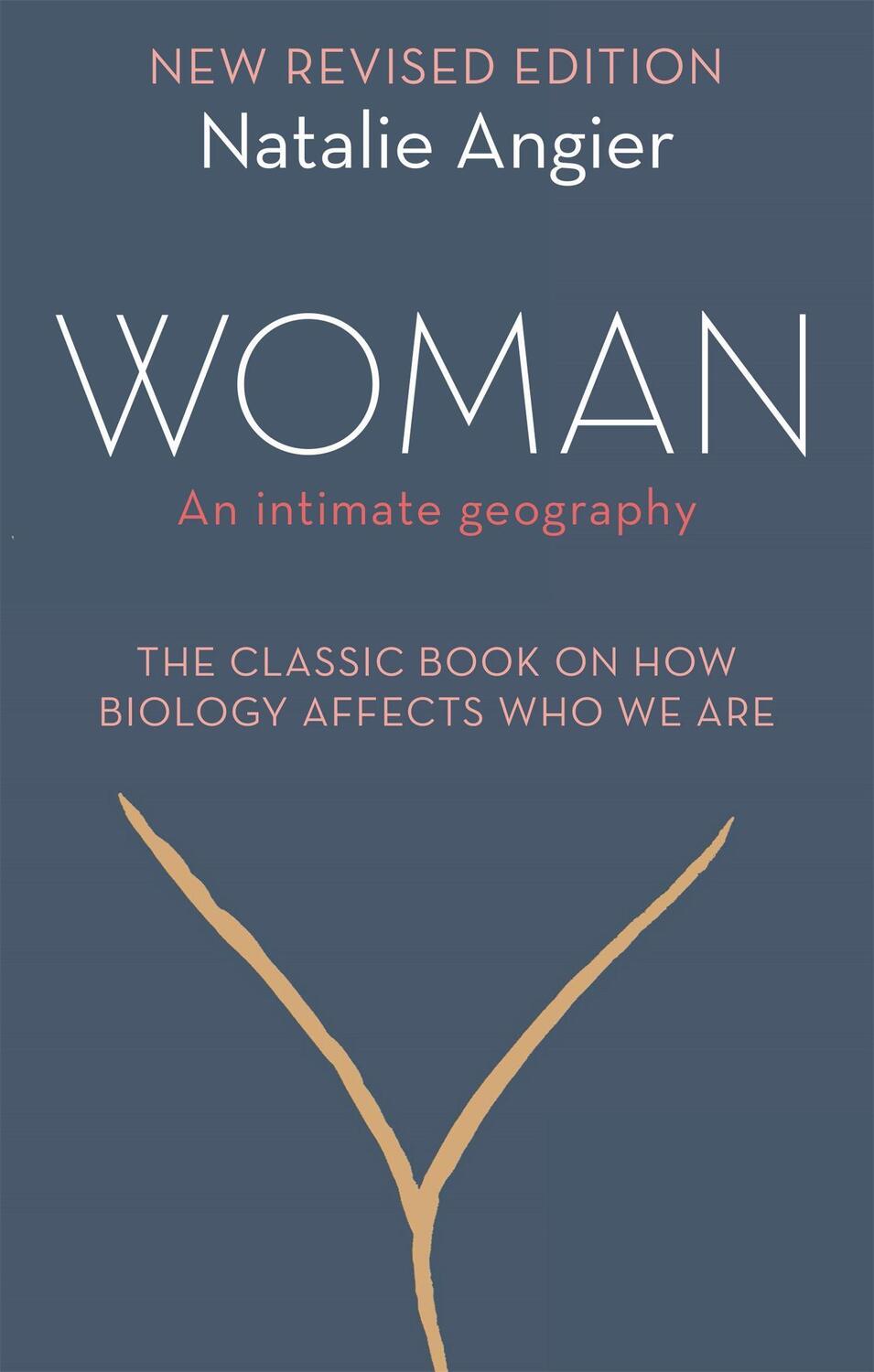 Cover: 9781844089901 | Woman | An Intimate Geography (Revised and Updated) | Natalie Angier