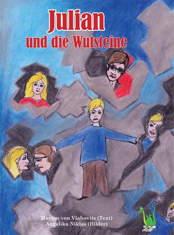 Cover: 9783861962304 | Julian und die Wutsteine | Marion von Vlahovits | Buch | Deutsch