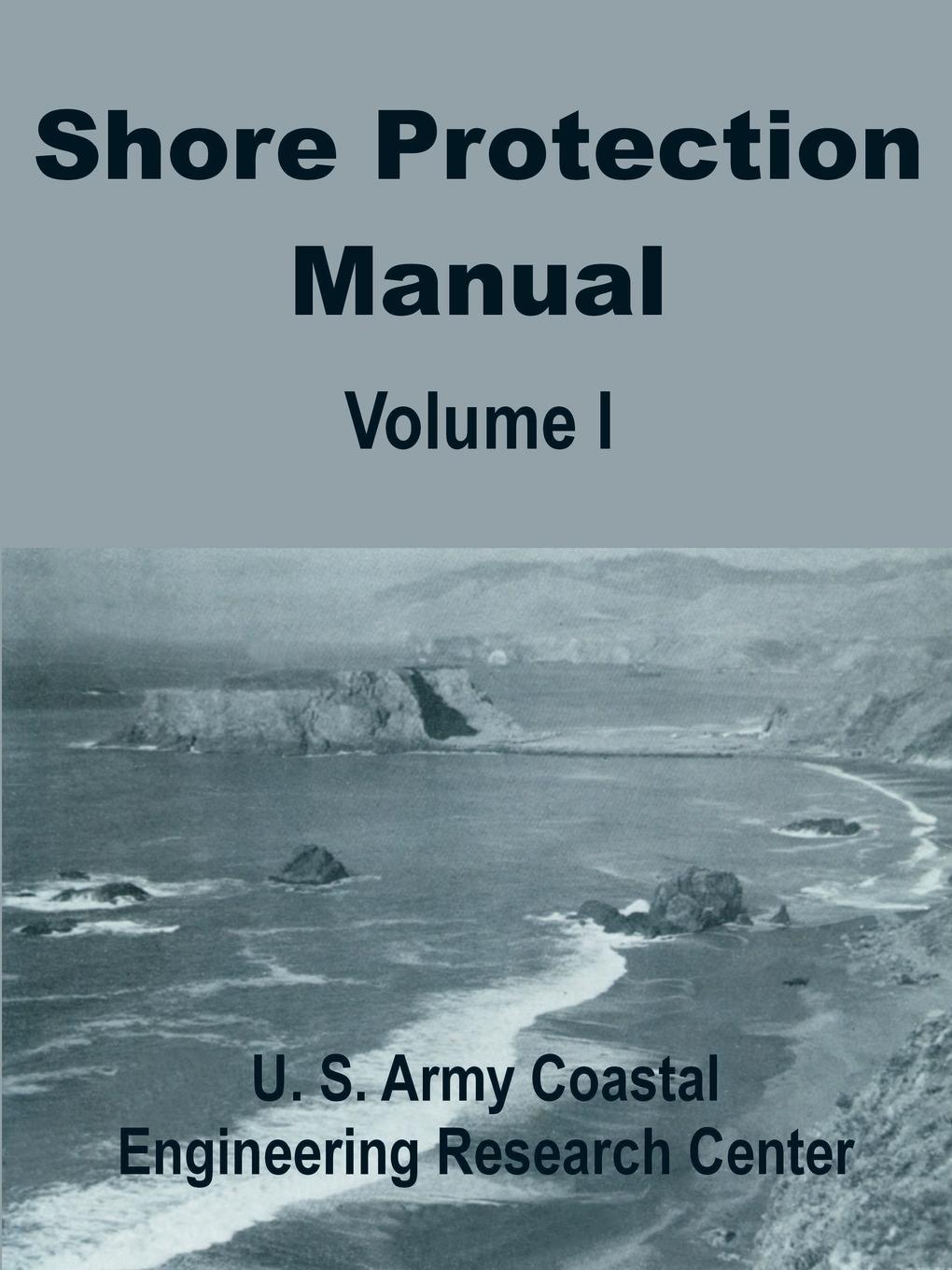 Cover: 9780894990922 | Shore Protection Manual (Volume One) | Research | Taschenbuch | 2002