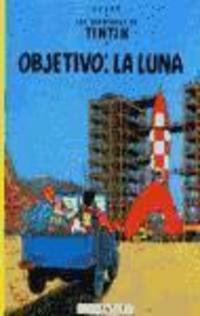 Cover: 9788426108654 | Objetivo, la Luna | Hergé (u. a.) | Taschenbuch | Gebunden | Spanisch