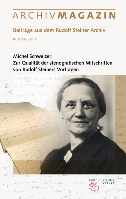 Cover: 9783727482069 | ARCHIVMAGAZIN. Beiträge aus dem Rudolf Steiner Archiv. Nr.6 | Buch