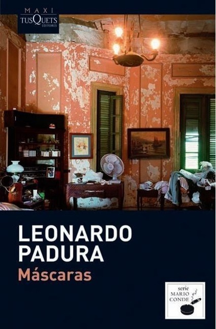 Cover: 9788483835975 | Mascaras | Leonardo Padura | Taschenbuch | Spanisch | 2012 | TUSQUETS