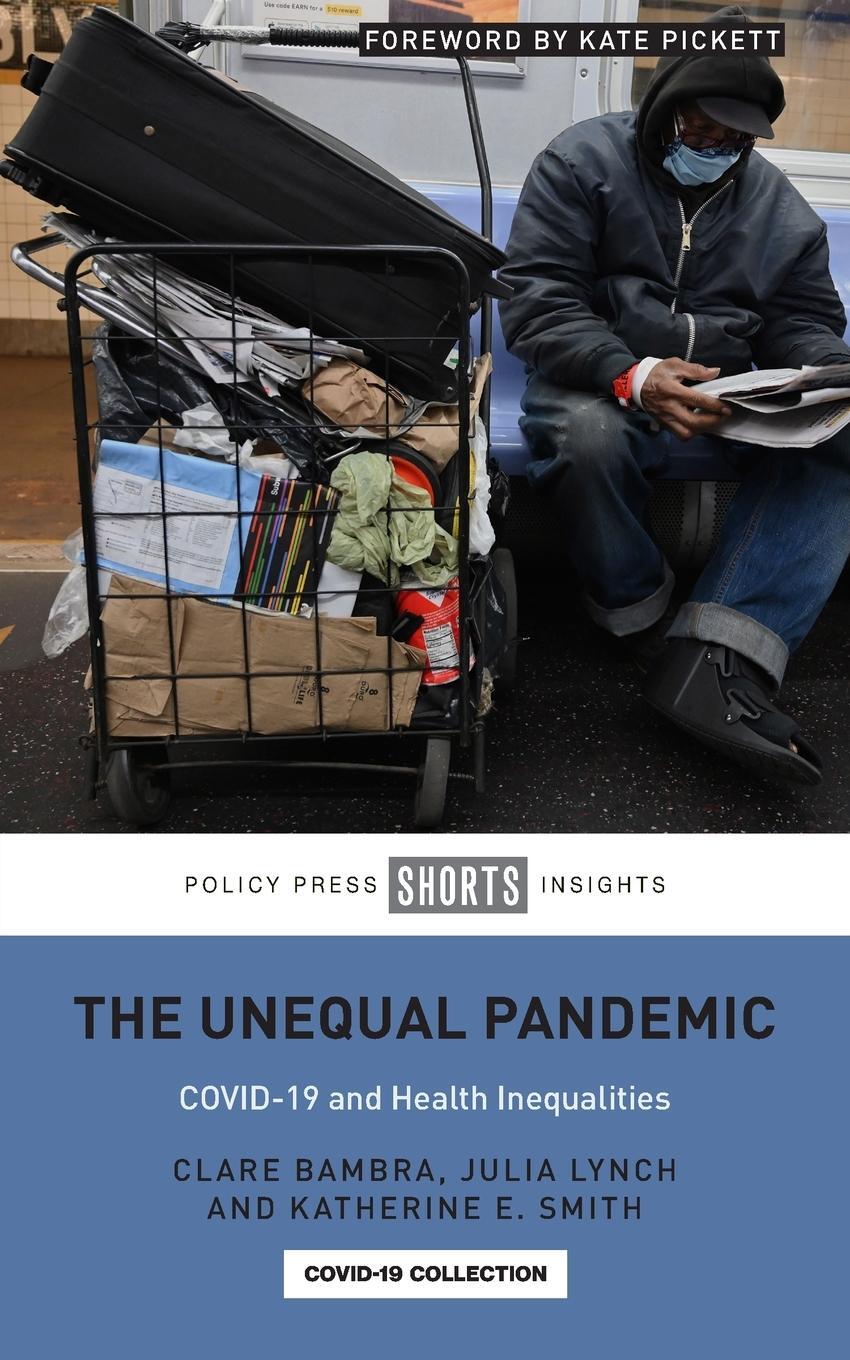 Cover: 9781447361237 | The Unequal Pandemic | COVID-19 and Health Inequalities | Taschenbuch