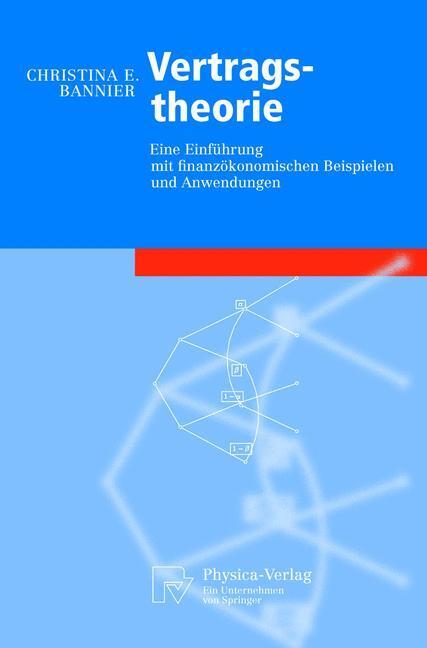 Cover: 9783790815733 | Vertragstheorie | Christina E. Bannier | Taschenbuch | Paperback | xv