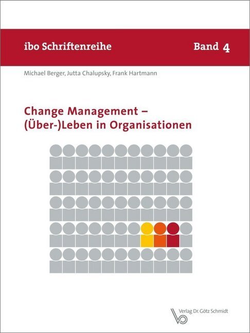Cover: 9783921313886 | Change Management - (Über-)Leben in Organisationen | Berger (u. a.)