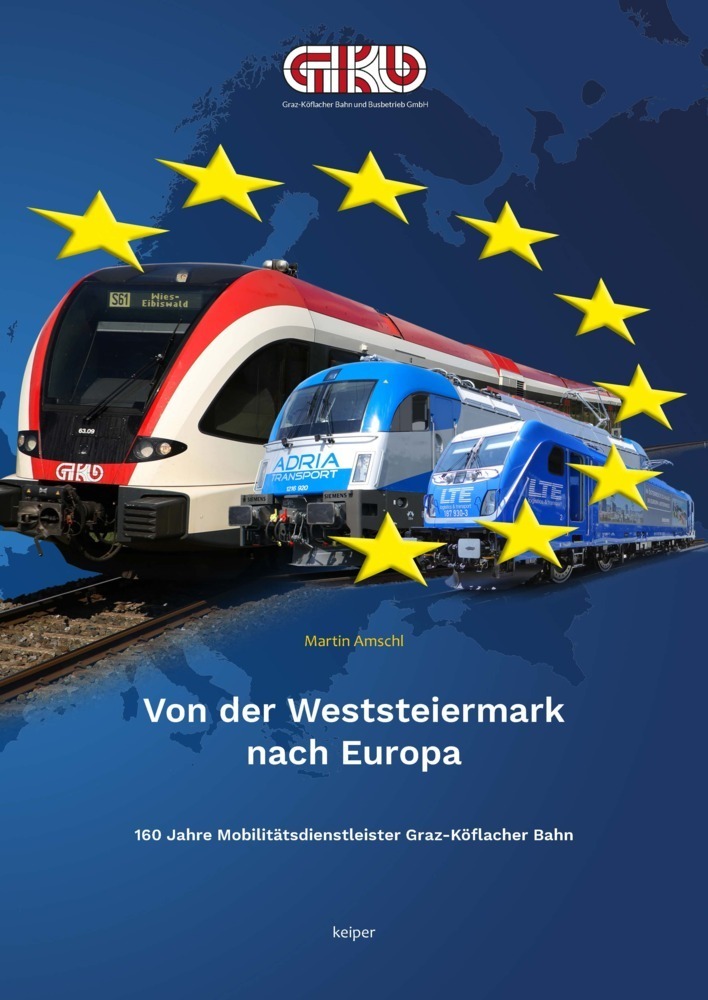 Cover: 9783903322257 | Von der Weststeiermark nach Europa | GmbH | Taschenbuch | Deutsch