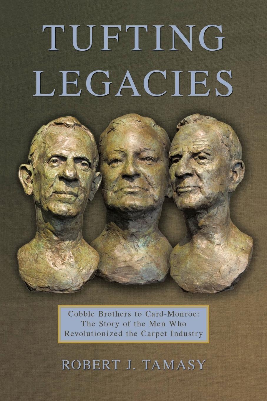 Cover: 9781450258920 | Tufting Legacies | Robert J. Tamasy | Taschenbuch | Englisch | 2010