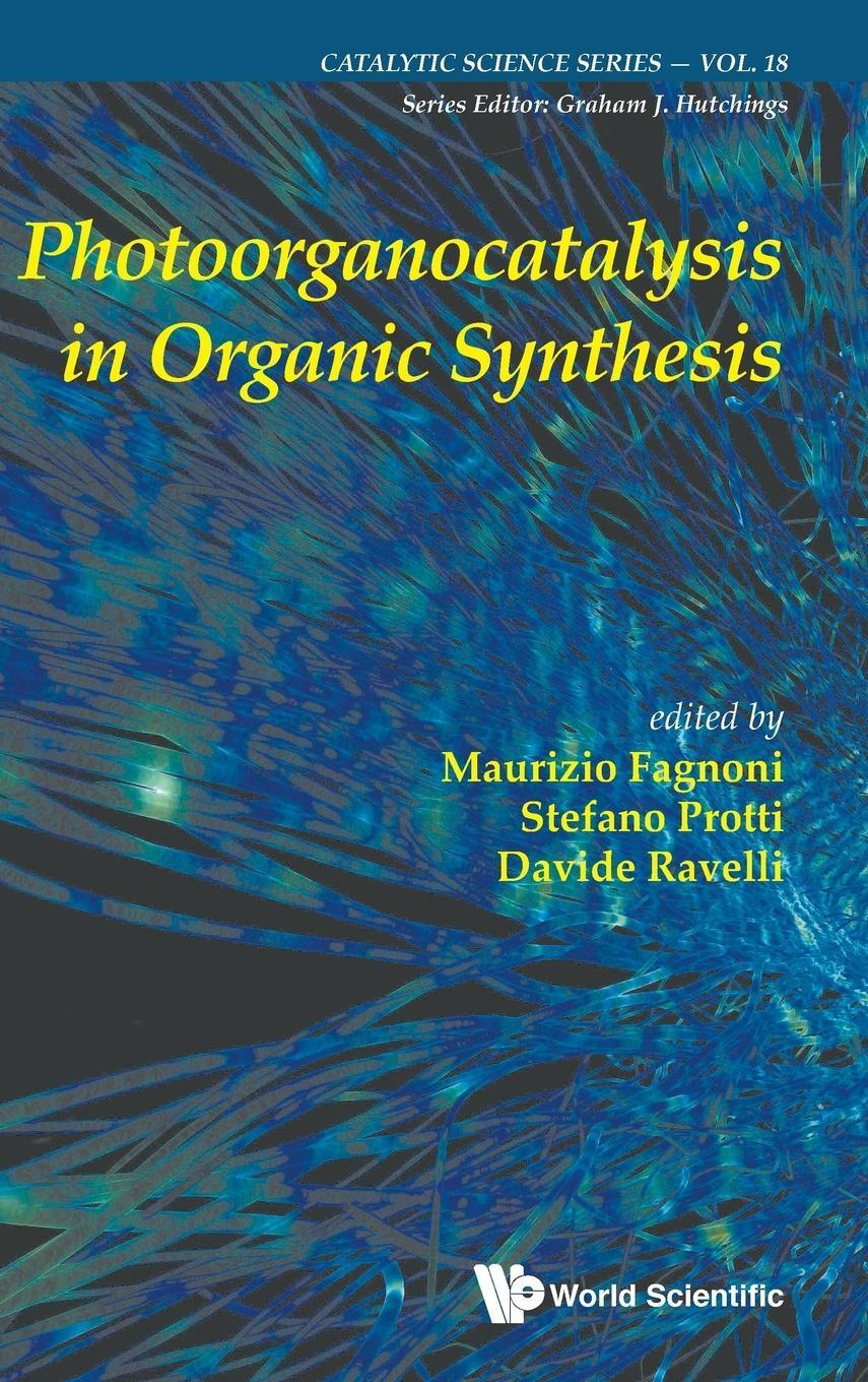 Cover: 9781786346049 | Photoorganocatalysis in Organic Synthesis | Stefano Protti | Buch
