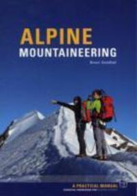 Cover: 9781906095307 | Alpine Mountaineering | Essential Knowledge for Budding Alpinists