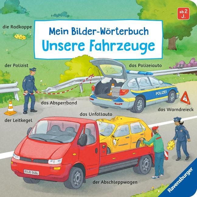 Cover: 9783473419203 | Mein Bilder-Wörterbuch: Unsere Fahrzeuge | Susanne Gernhäuser | Buch