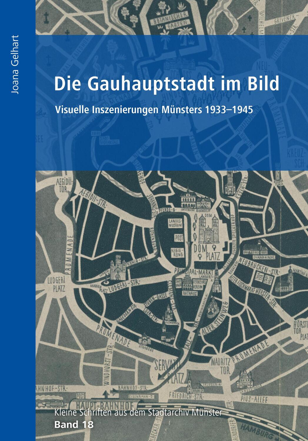Cover: 9783402131244 | Die Gauhauptstadt im Bild | Visuelle Inszenierungen Münsters 1933-1945