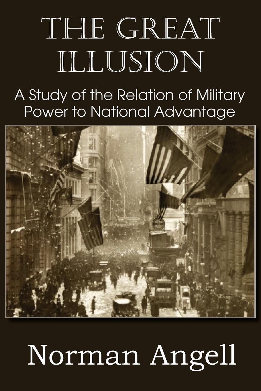 Cover: 9781612036526 | The Great Illusion A Study of the Relation of Military Power to...