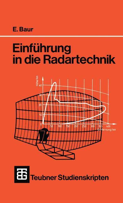 Cover: 9783519001065 | Einführung in die Radartechnik | Erwin Baur | Taschenbuch | Paperback