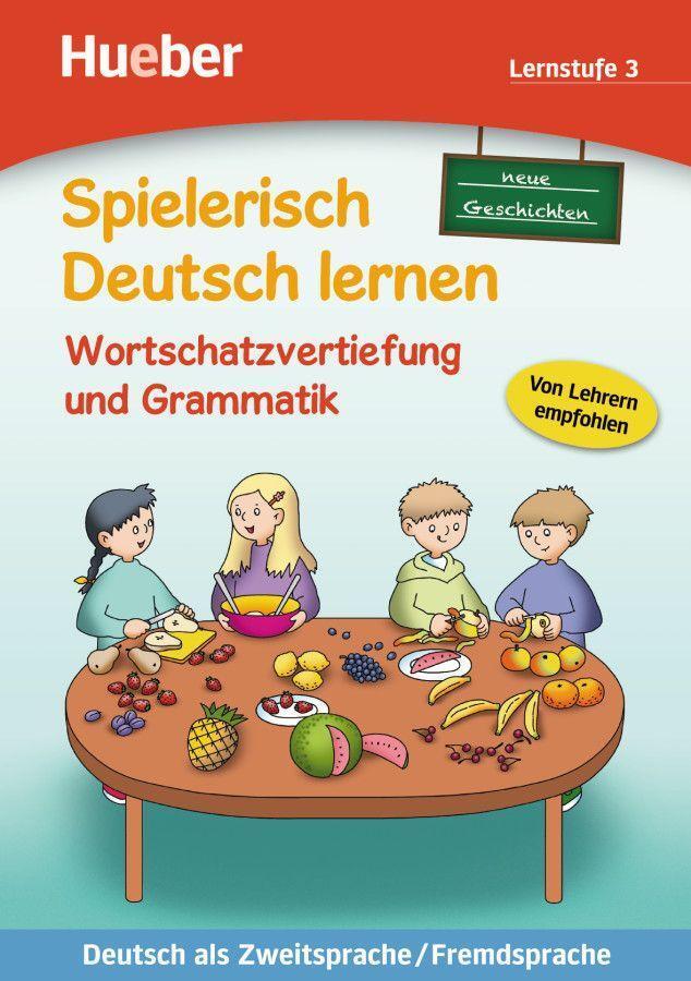 Cover: 9783191994709 | Spielerisch Deutsch lernen, neue Geschichten - Wortschatzvertiefung...