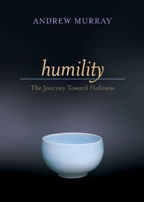 Cover: 9780764225604 | Humility | The Journey Toward Holiness | Andrew Murray | Taschenbuch