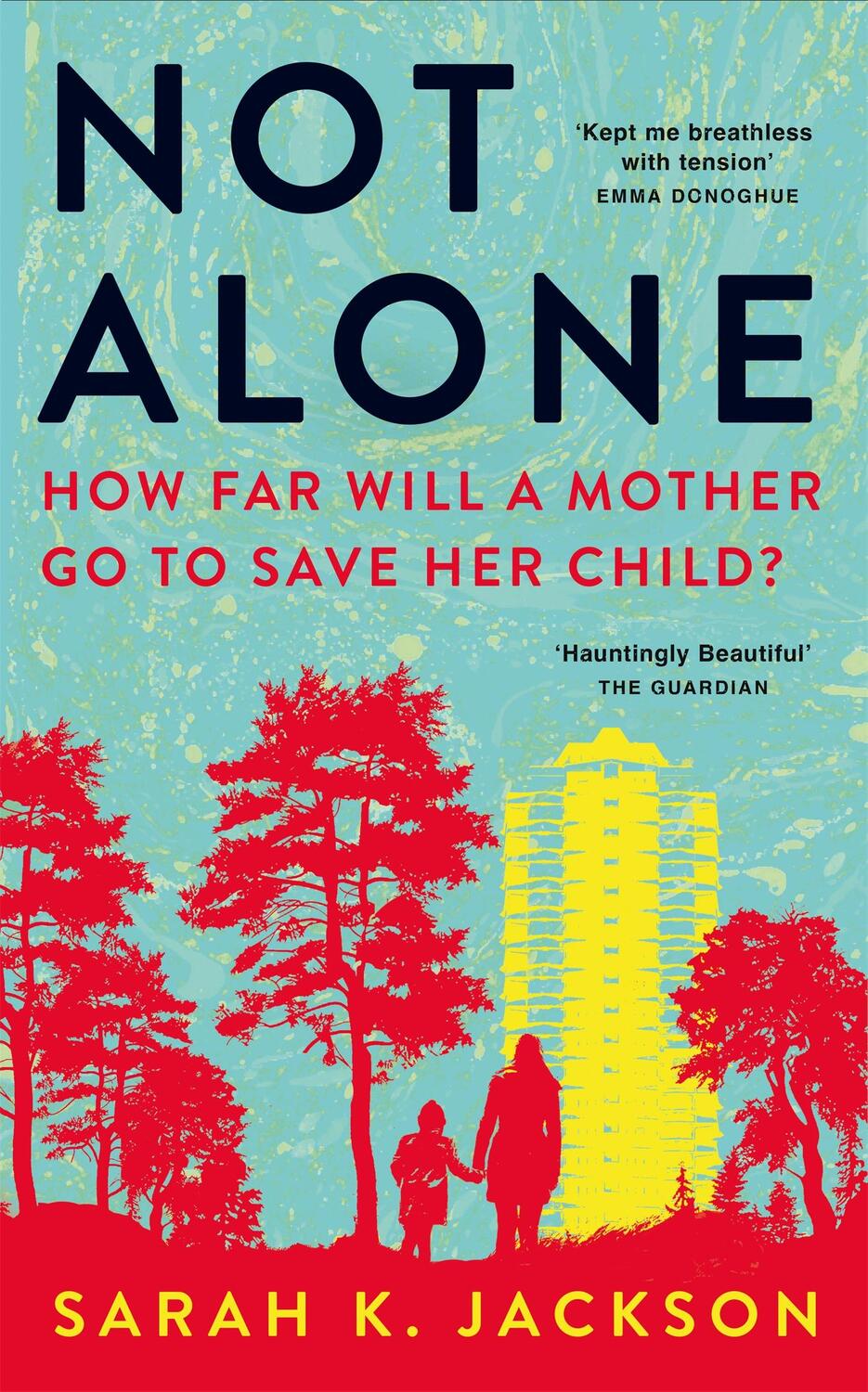 Cover: 9781529089622 | Not Alone | Sarah K Jackson | Taschenbuch | 432 S. | Englisch | 2024