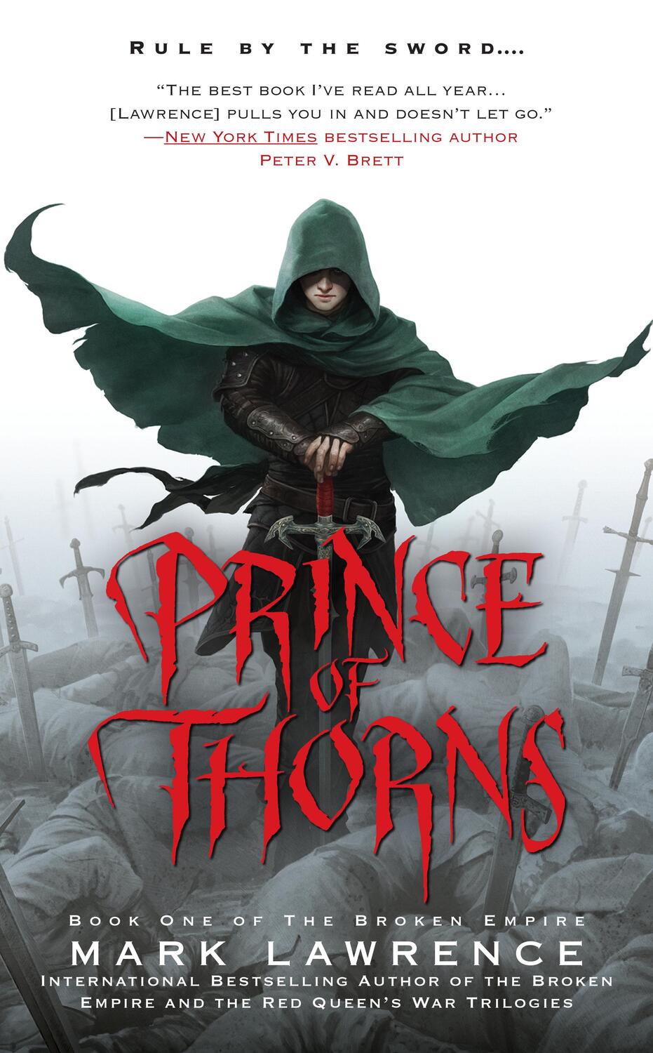Cover: 9781937007683 | The Broken Empire 1. Prince of Thorns | Mark Lawrence | Taschenbuch