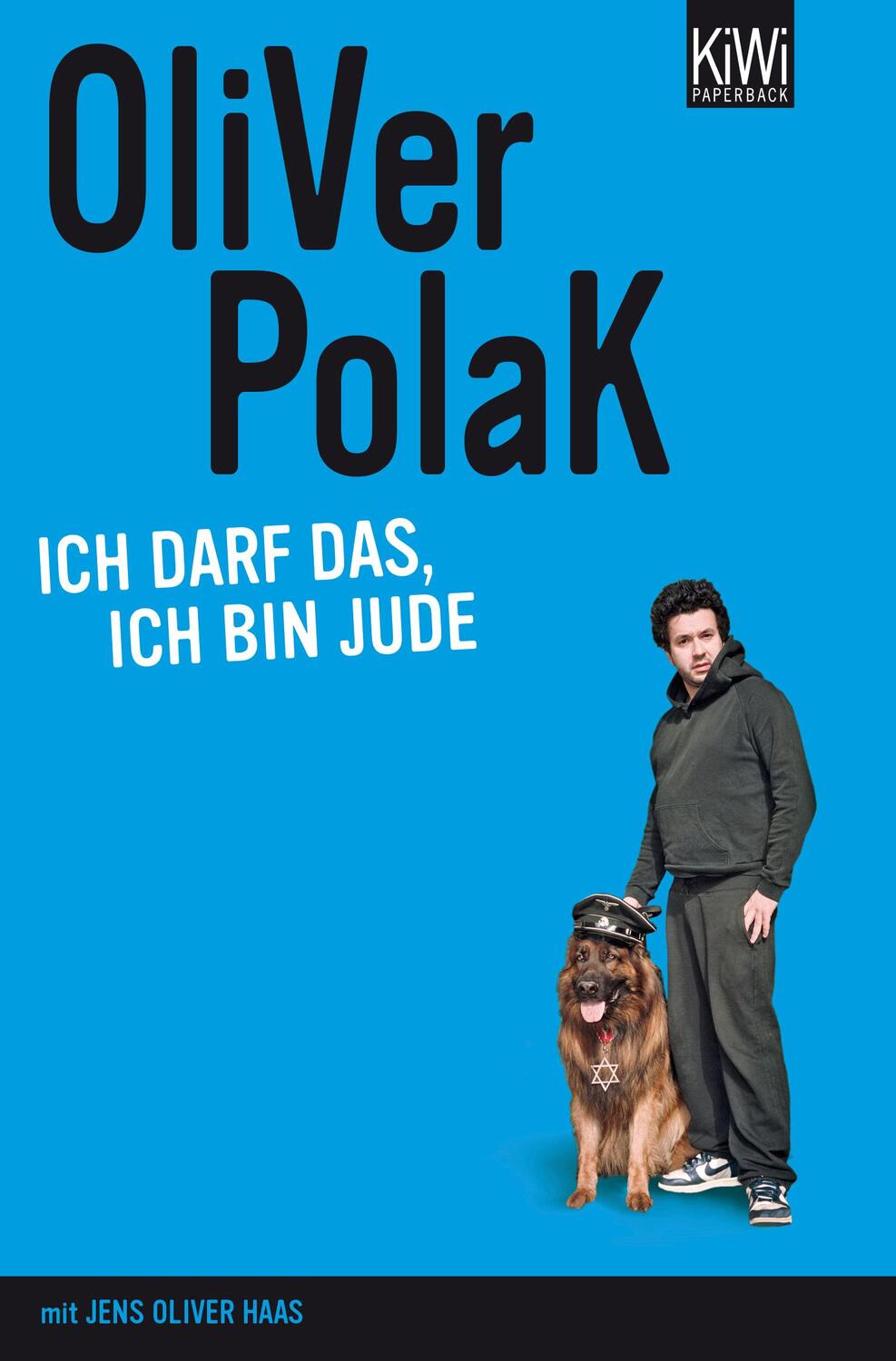 Cover: 9783462040500 | Ich darf das, ich bin Jude | Oliver Polak (u. a.) | Taschenbuch | KIWI
