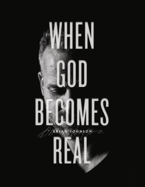 Cover: 9781947165571 | When God Becomes Real | Brian Johnson | Taschenbuch | Englisch | 2019