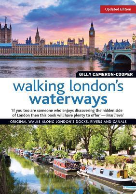 Cover: 9781504800556 | Walking London's Waterways, Updated Edition | Gilly Cameron-Cooper