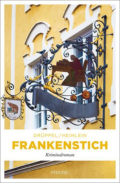 Cover: 9783740806200 | Frankenstich | Kriminalroman | Katharina Drüppel (u. a.) | Taschenbuch