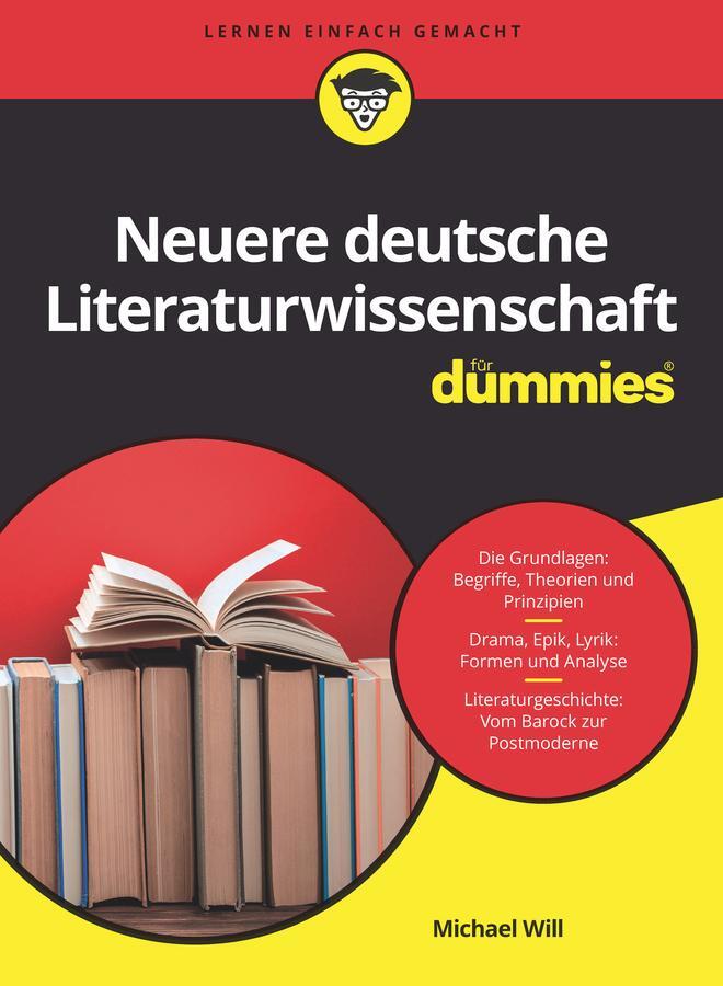 Cover: 9783527716050 | Neuere Deutsche Literaturwissenschaft für Dummies | Michael Will