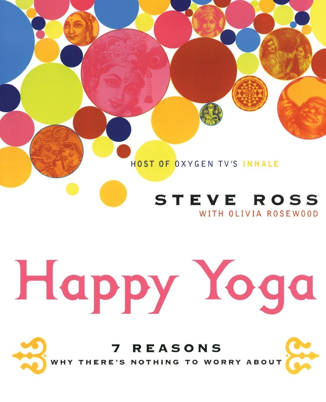 Cover: 9780060533397 | Happy Yoga | Steve Ross | Taschenbuch | Paperback | Englisch | 2003