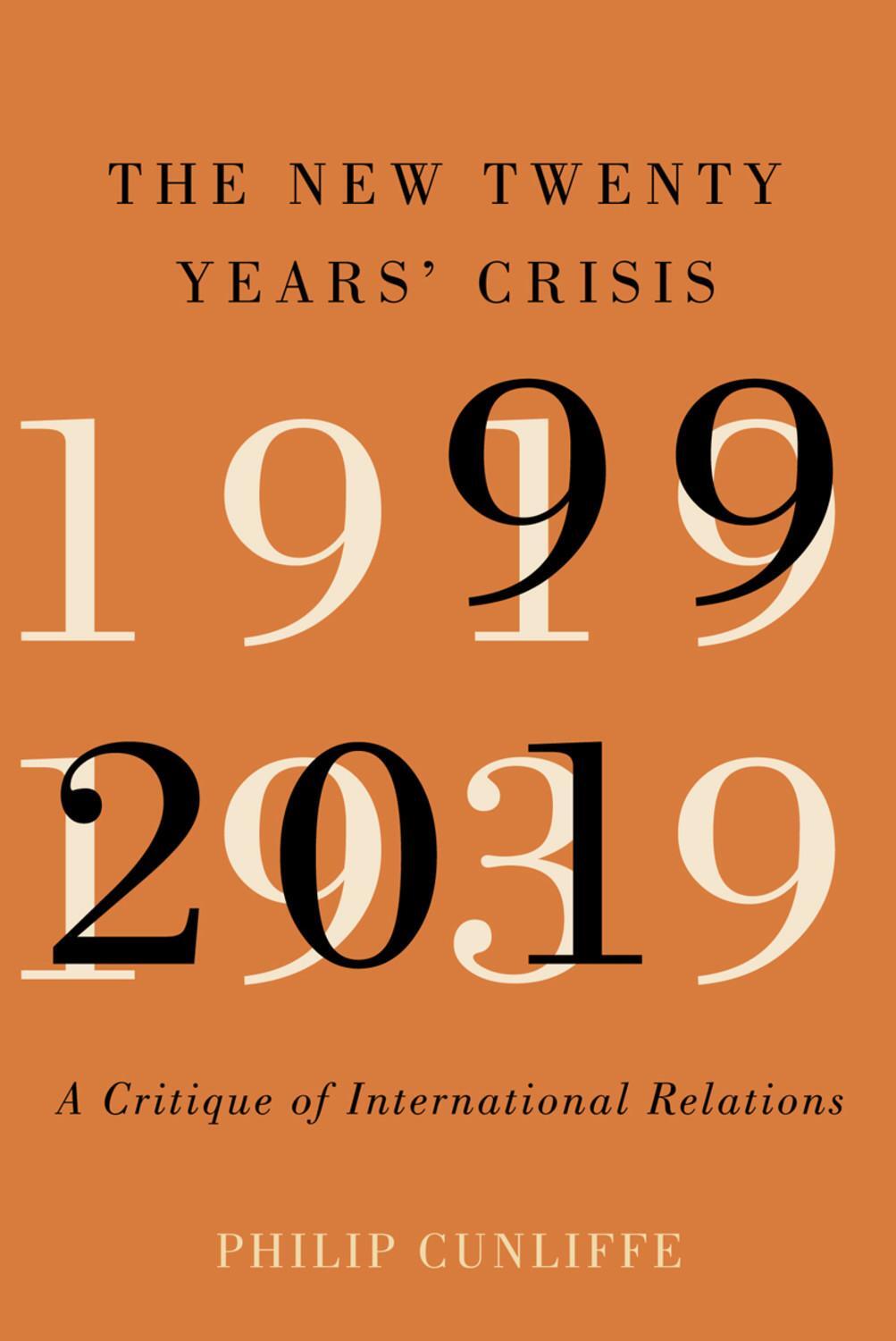 Cover: 9780228001027 | The New Twenty Years' Crisis | Philip Cunliffe | Taschenbuch | 2020