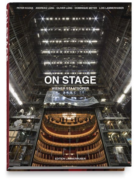 Cover: 9783901753688 | On Stage - Wiener Staatsoper | Dominique Meyer (u. a.) | Buch | 2014