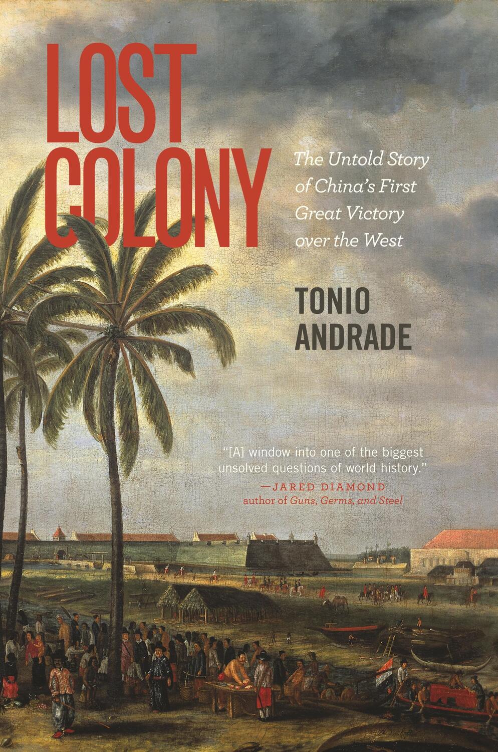 Cover: 9780691159577 | Lost Colony | Tonio Andrade | Taschenbuch | Englisch | 2013