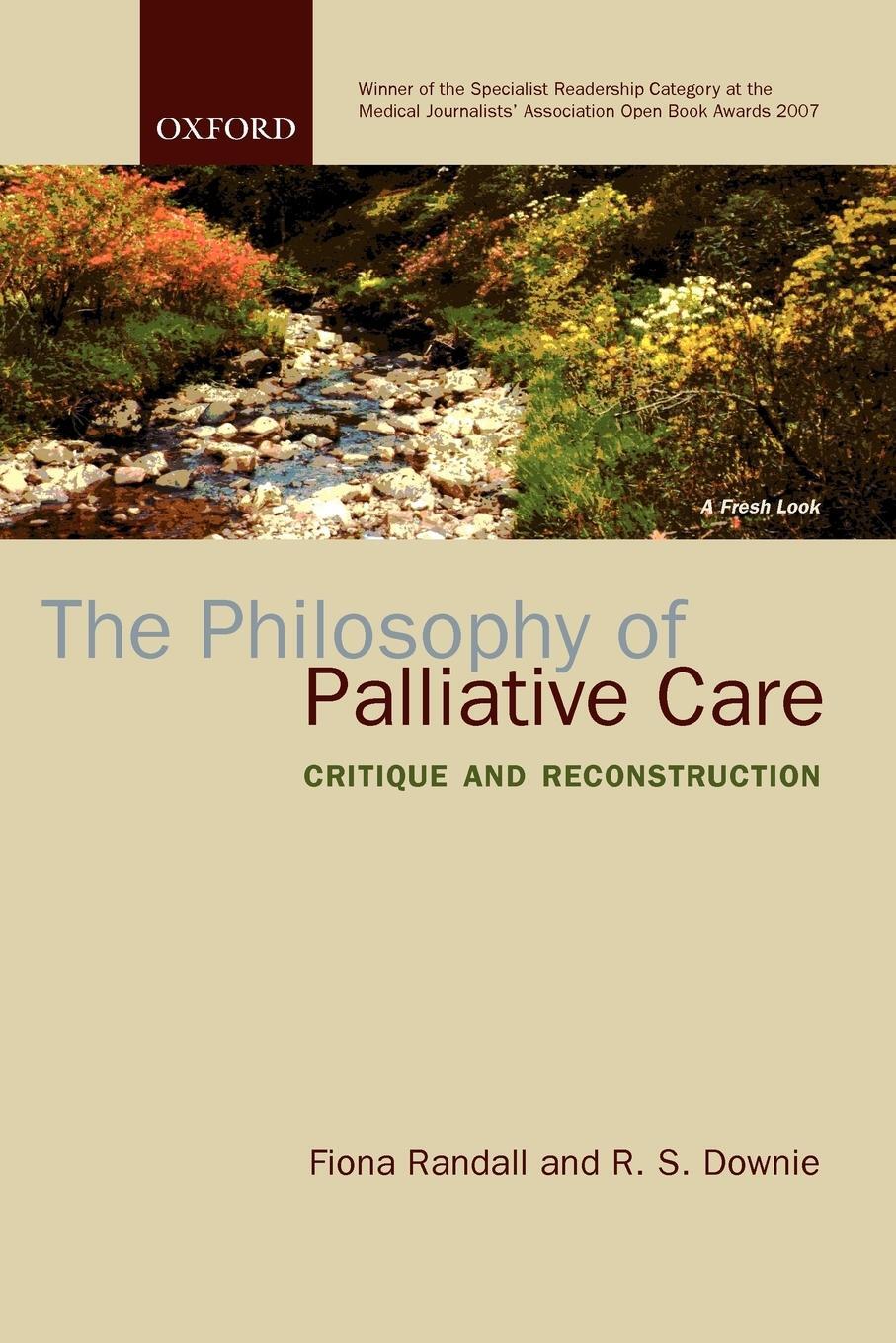 Cover: 9780198567363 | The Philosophy of Palliative Care | Critique and Reconstruction | Buch