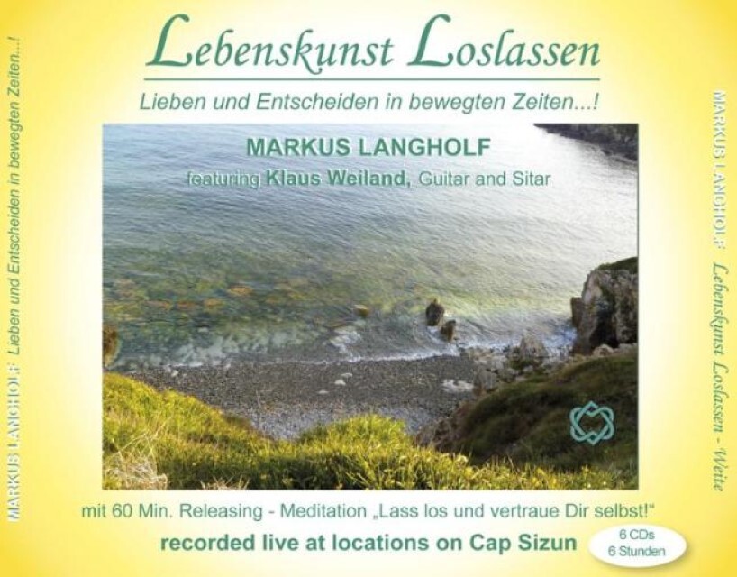 Cover: 9783931560041 | Lebenskunst Loslassen 2: Weite | Markus Langholf | Audio-CD | 390 Min.