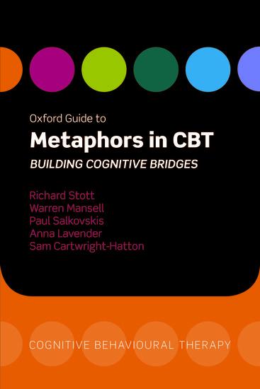 Cover: 9780199207497 | Oxford Guide to Metaphors in CBT | Building Cognitive Bridges | Buch