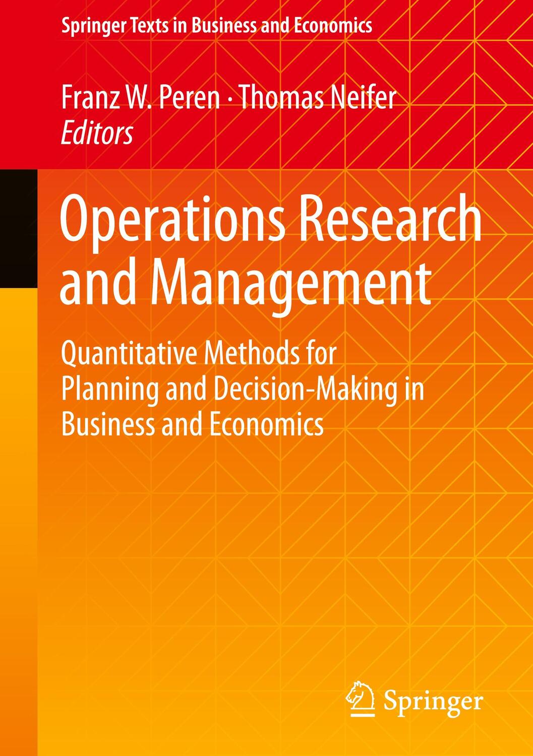 Cover: 9783031472053 | Operations Research and Management | Thomas Neifer (u. a.) | Buch | xv