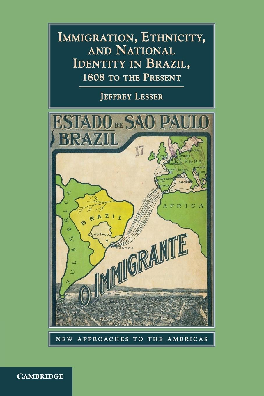 Cover: 9780521145350 | Immigration, Ethnicity, and National Identity in Brazil, 1808 to...