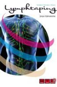 Cover: 9789491038037 | Lymphtaping | Theorie,Technik, Praxis | Josya Sijmonsma | Buch | 2010
