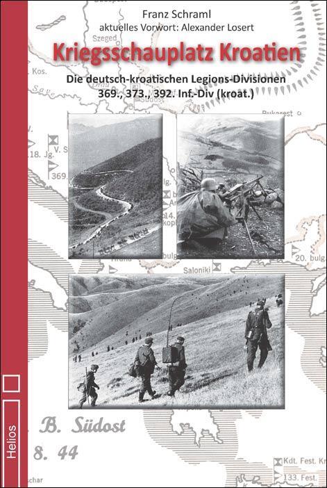 Cover: 9783869332345 | Kriegsschauplatz Kroatien | Franz Schraml | Buch | Deutsch | 2019