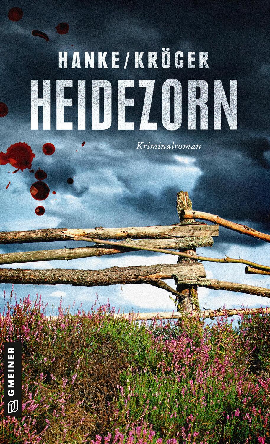 Cover: 9783839220290 | Heidezorn | Kriminalroman | Kathrin Hanke (u. a.) | Taschenbuch | 2017
