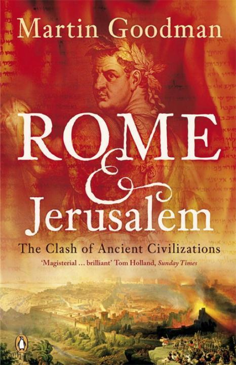 Cover: 9780140291278 | Rome and Jerusalem | The Clash of Ancient Civilizations | Goodman