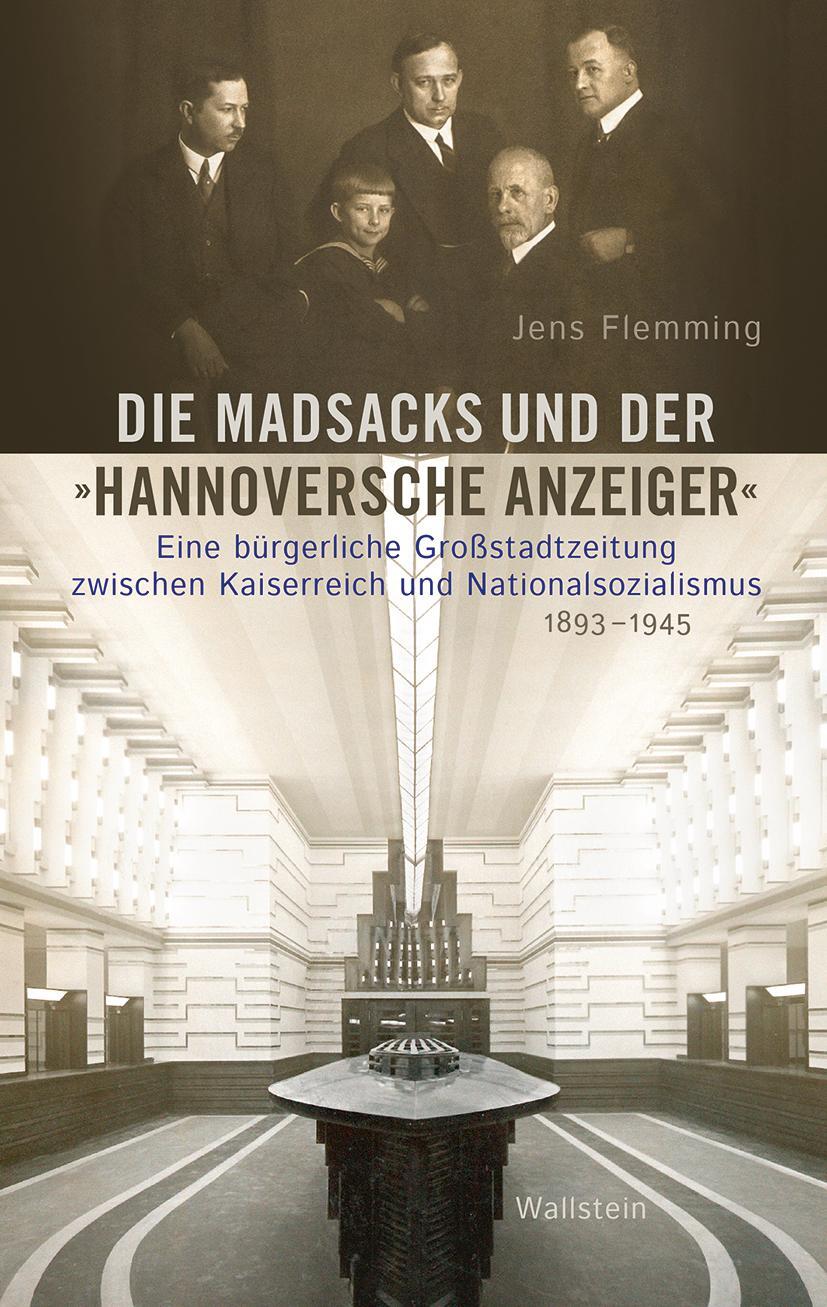 Cover: 9783835335868 | Die Madsacks und der »Hannoversche Anzeiger« | Jens Flemming | Buch