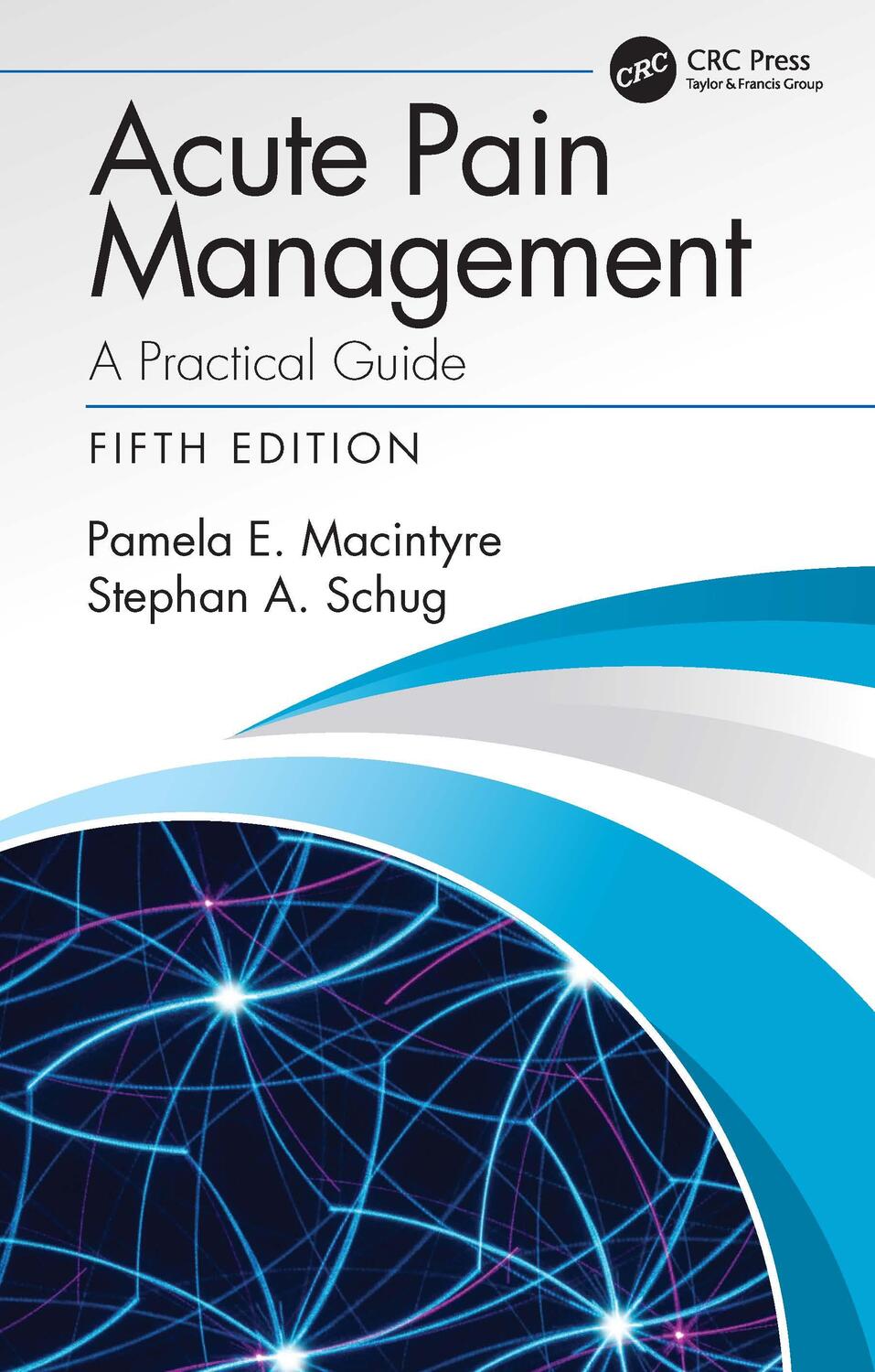Cover: 9780367271398 | Acute Pain Management | A Practical Guide | Macintyre (u. a.) | Buch