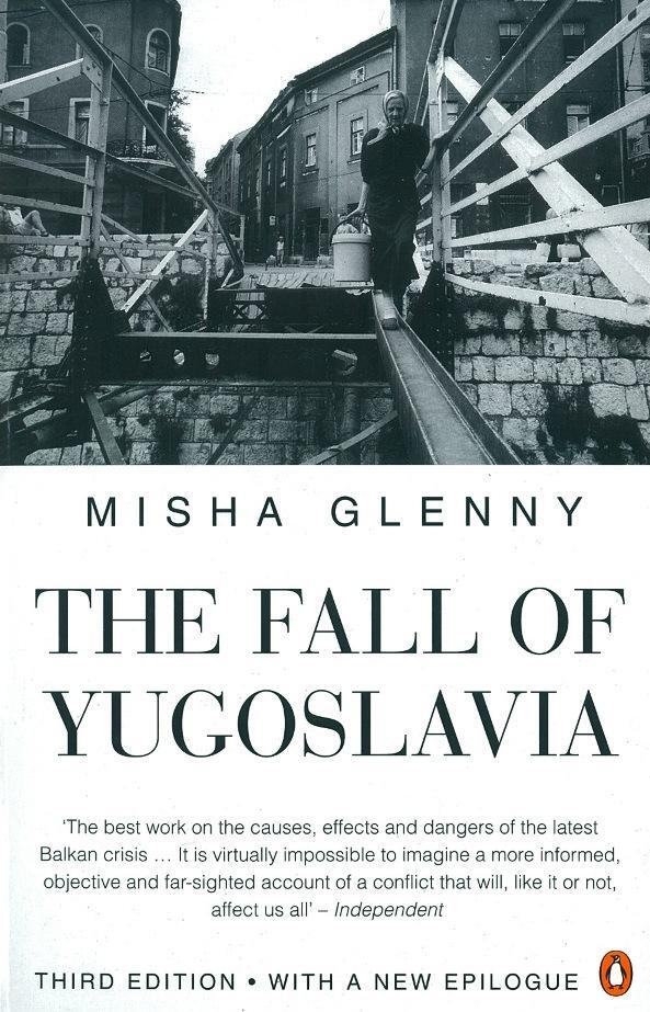 Cover: 9780140261011 | The Fall of Yugoslavia | The Third Balkan War | Misha Glenny | Buch