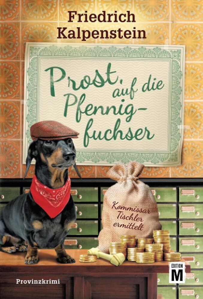 Cover: 9782496713312 | Prost, auf die Pfennigfuchser | Friedrich Kalpenstein | Taschenbuch