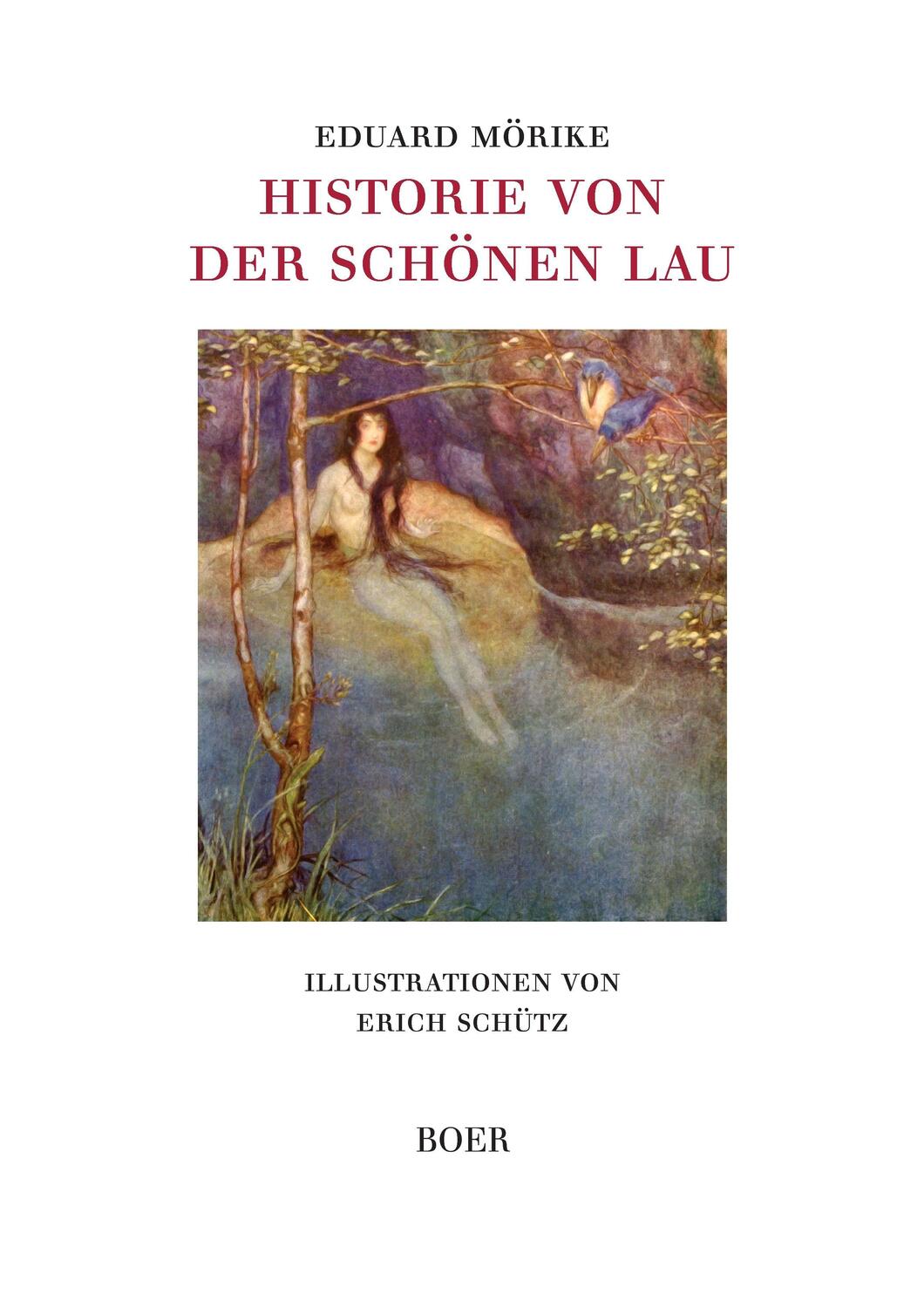 Cover: 9783946619475 | Historie von der schönen Lau | Illustrationen von Erich Schütz | Buch