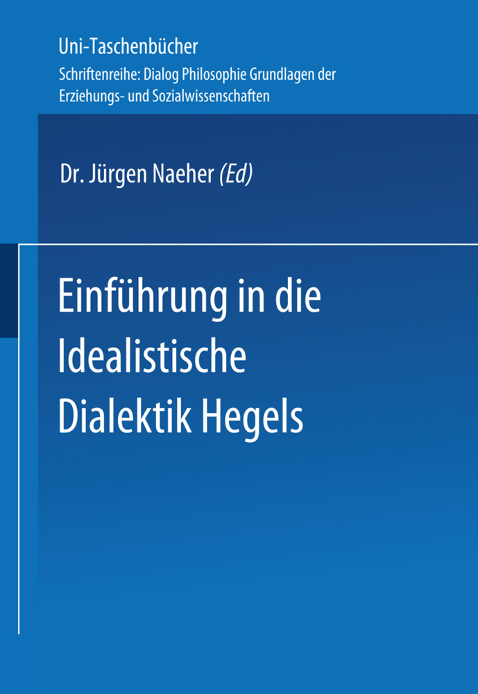 Cover: 9783810002723 | Einführung in die Idealistische Dialektik Hegels | Lehr-/Lerntext | v