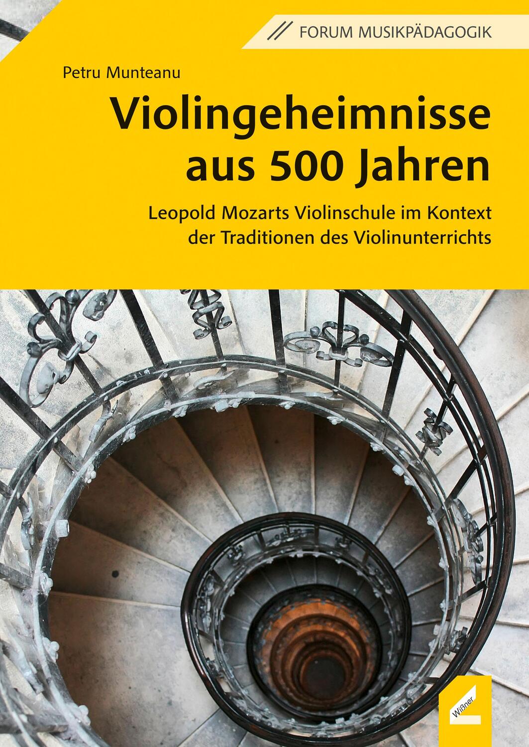 Cover: 9783957863065 | Violingeheimnisse aus 500 Jahren | Petru Munteanu | Taschenbuch | 2023