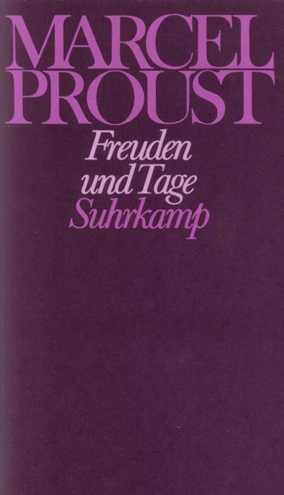 Cover: 9783518021934 | Freuden und Tage und andere Erzählungen und Skizzen aus den Jahren...