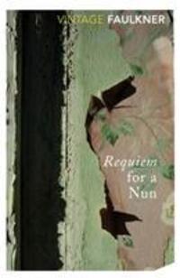 Cover: 9780099585916 | Requiem for a Nun | William Faulkner | Taschenbuch | Englisch | 1996