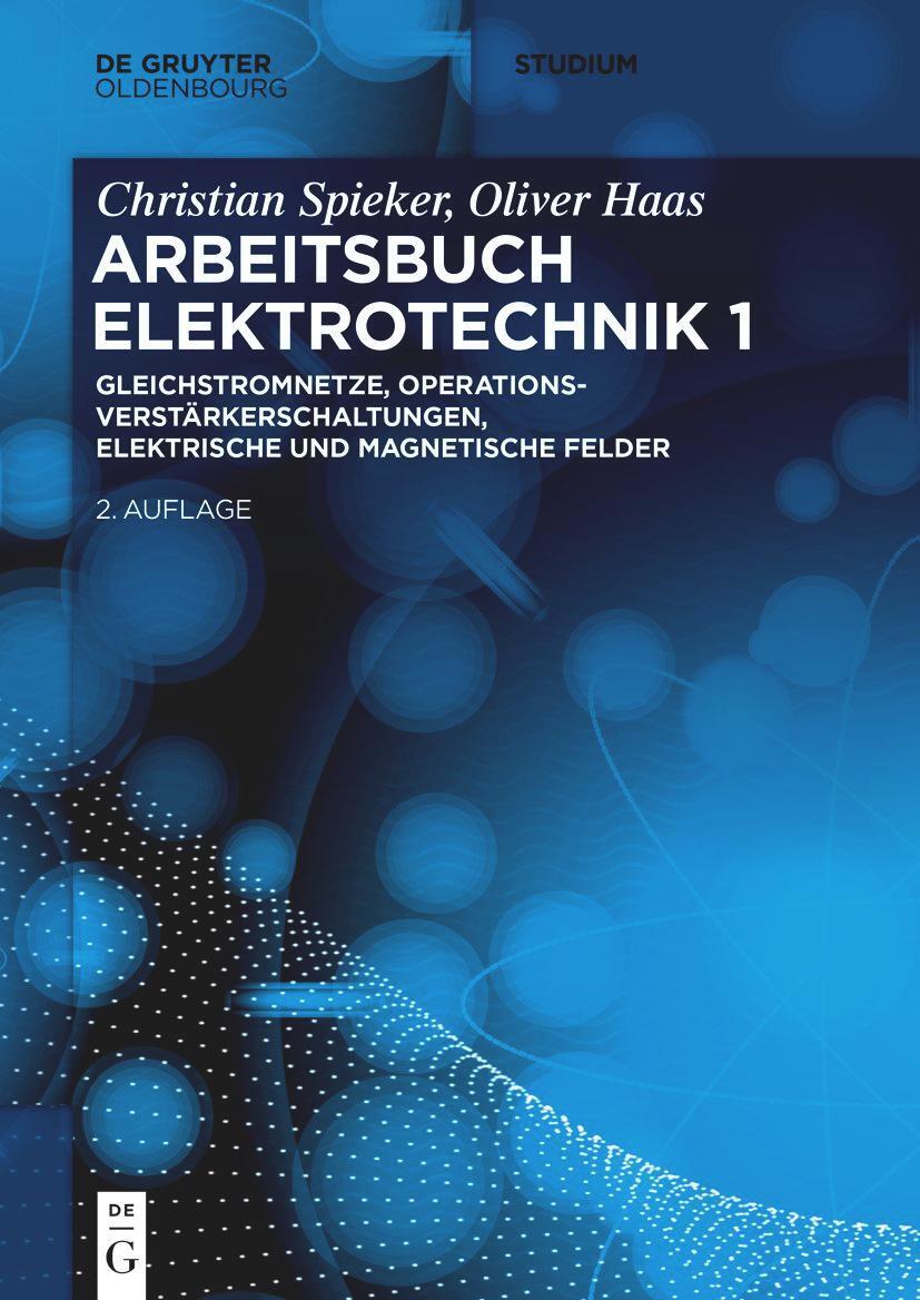 Cover: 9783110672480 | Elektrotechnik 1. Arbeitsbuch | Christian Spieker (u. a.) | Buch