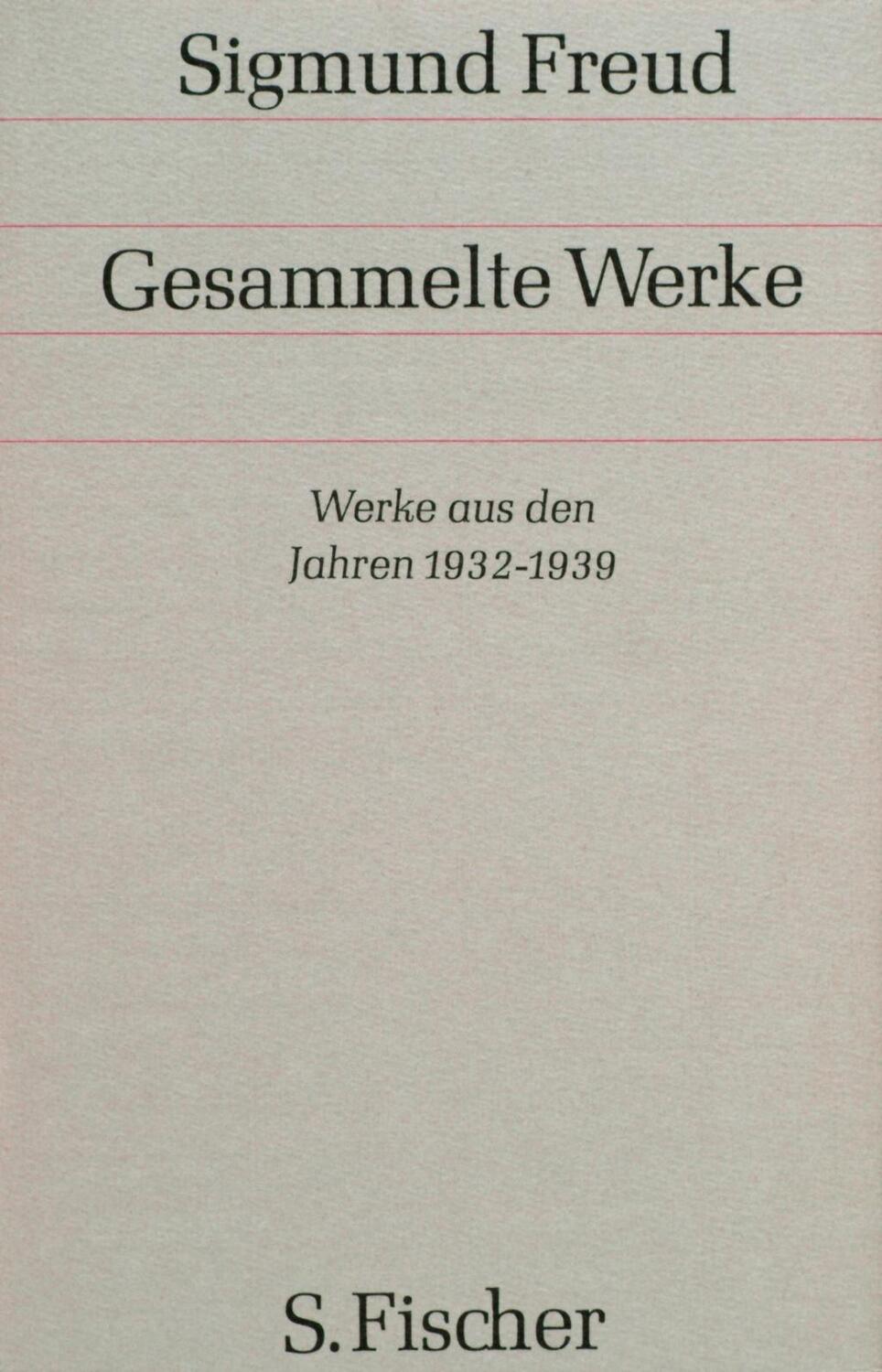 Cover: 9783100227171 | Werke aus den Jahren 1932-1939 | Sigmund Freud | Buch | 304 S.